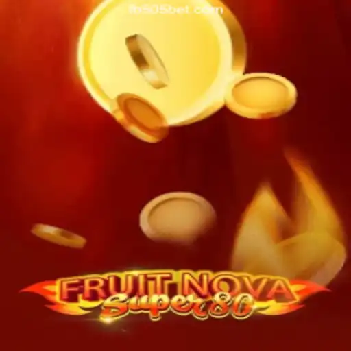 Exploring FruitNovaSuper80: A Deep Dive into the Popular Slot Game on 505bet.COM Platform