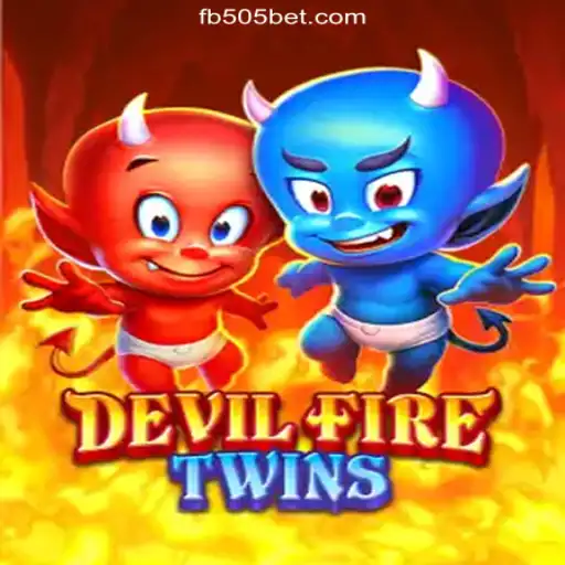 Exploring the Thrills of DevilFireTwins on 505bet.COM: Brazil's Top Slot Experience