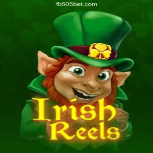 Discover the Thrills of IrishReels on the 505bet.COM Platform-Oficial Slots Brasil #1