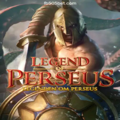 Legend of Perseus: An Epic Journey on the 505bet.COM Platform